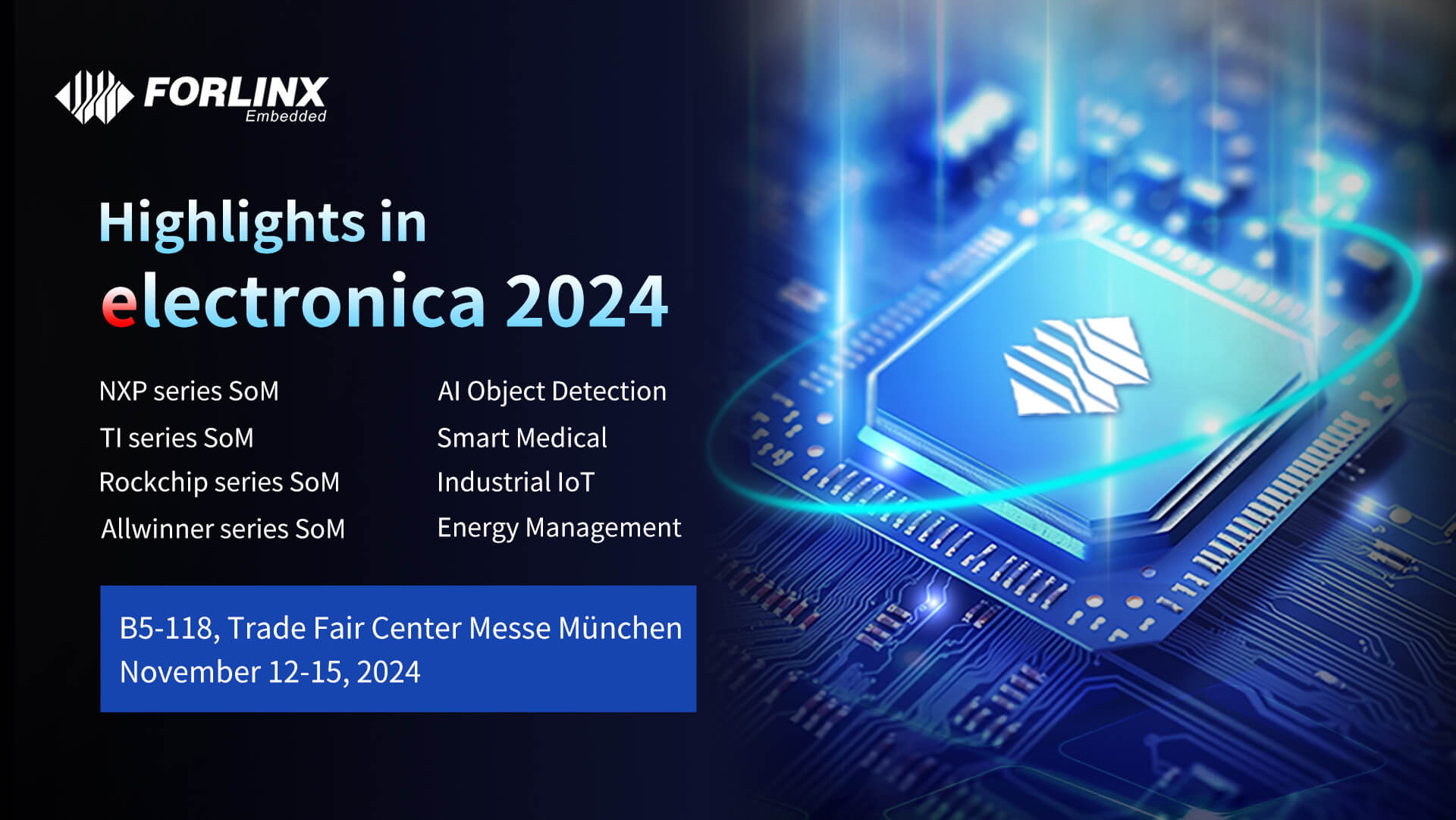 Forlinx Embedded scheduled to attend electronica 2024 in Munich, Germany