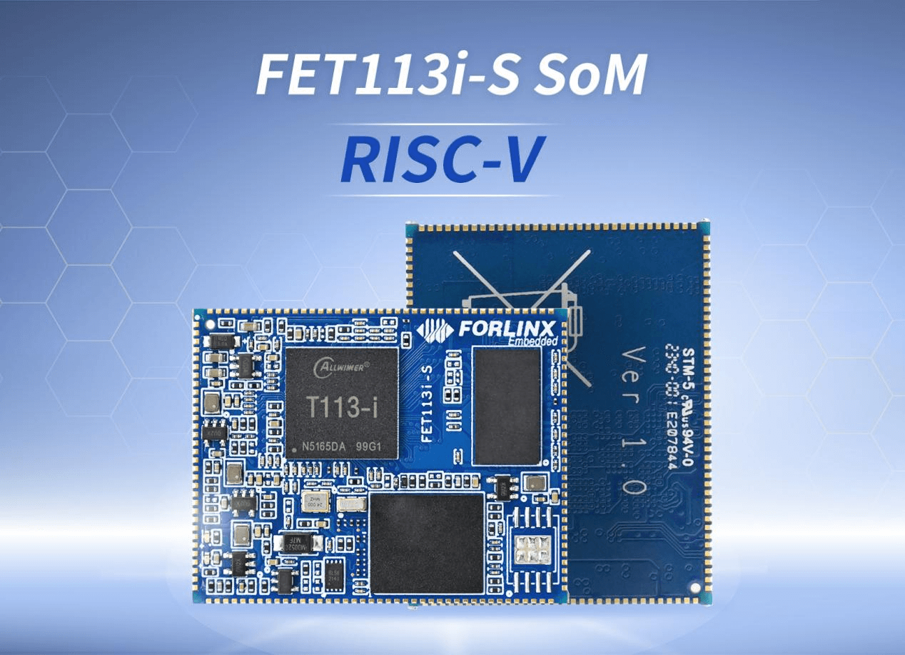 FET113i-S SoM Now Supports RISC-V, Offering a Superior Cost-Effective Solution